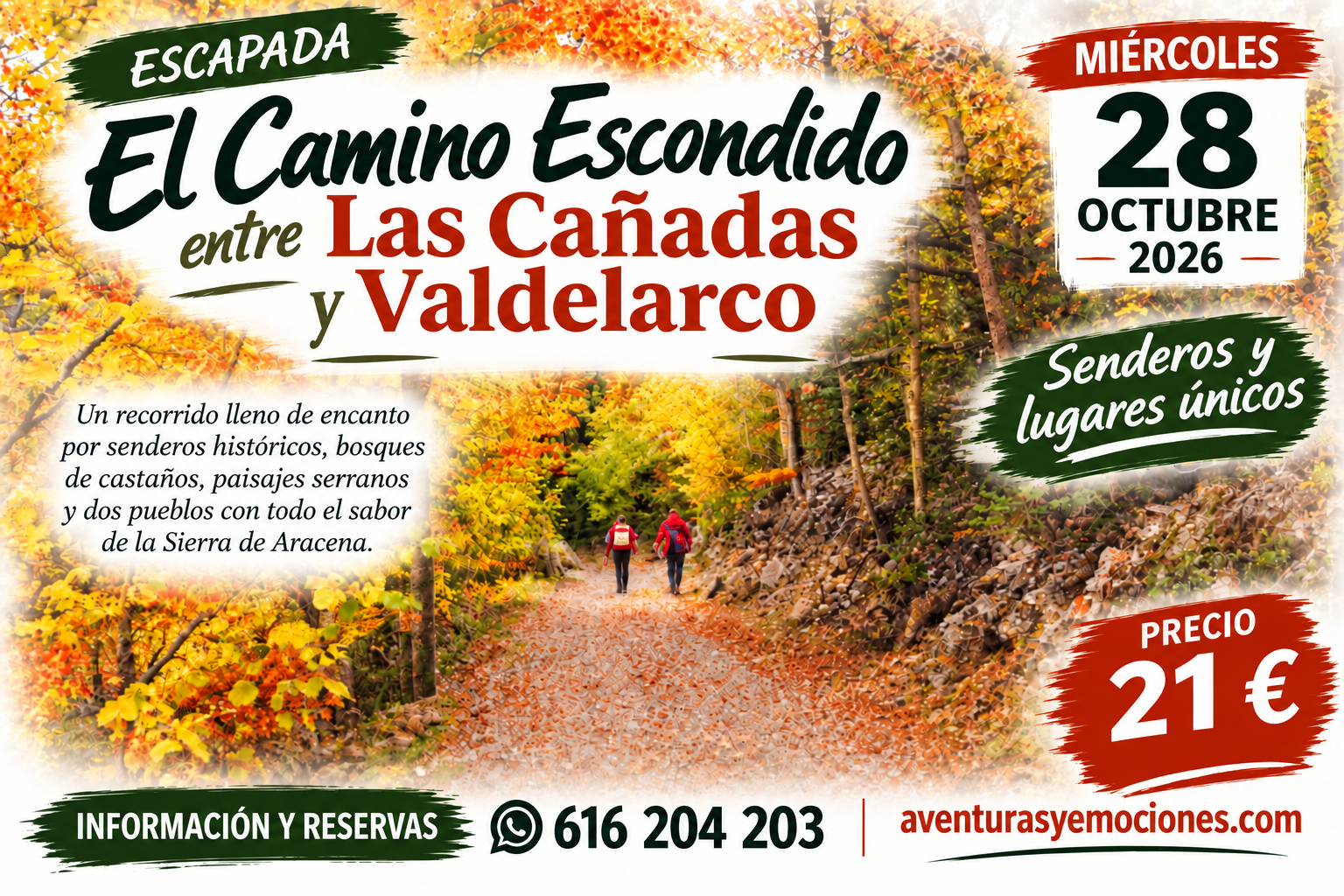 28/10/2026 EL CAMINO ESCONDIDO DE VALDELARCO
