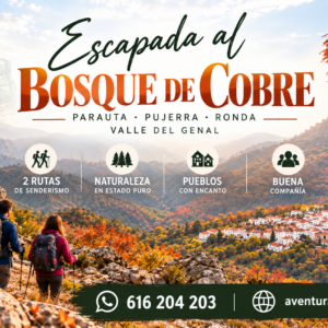 21/11/2026ESCAPADA EL BOSQUE DE COBRE 2 DIAS