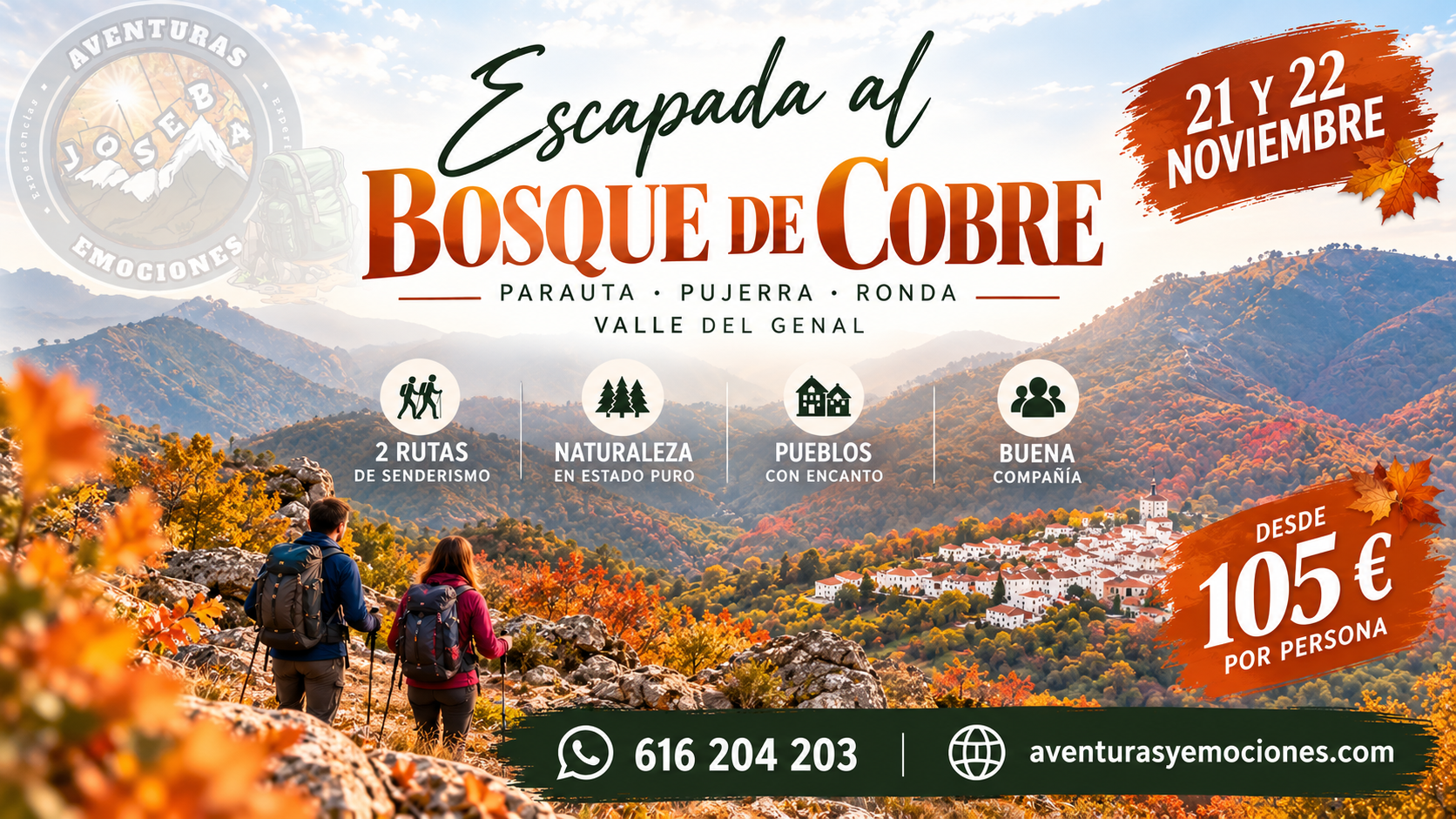 21/11/2026ESCAPADA EL BOSQUE DE COBRE 2 DIAS
